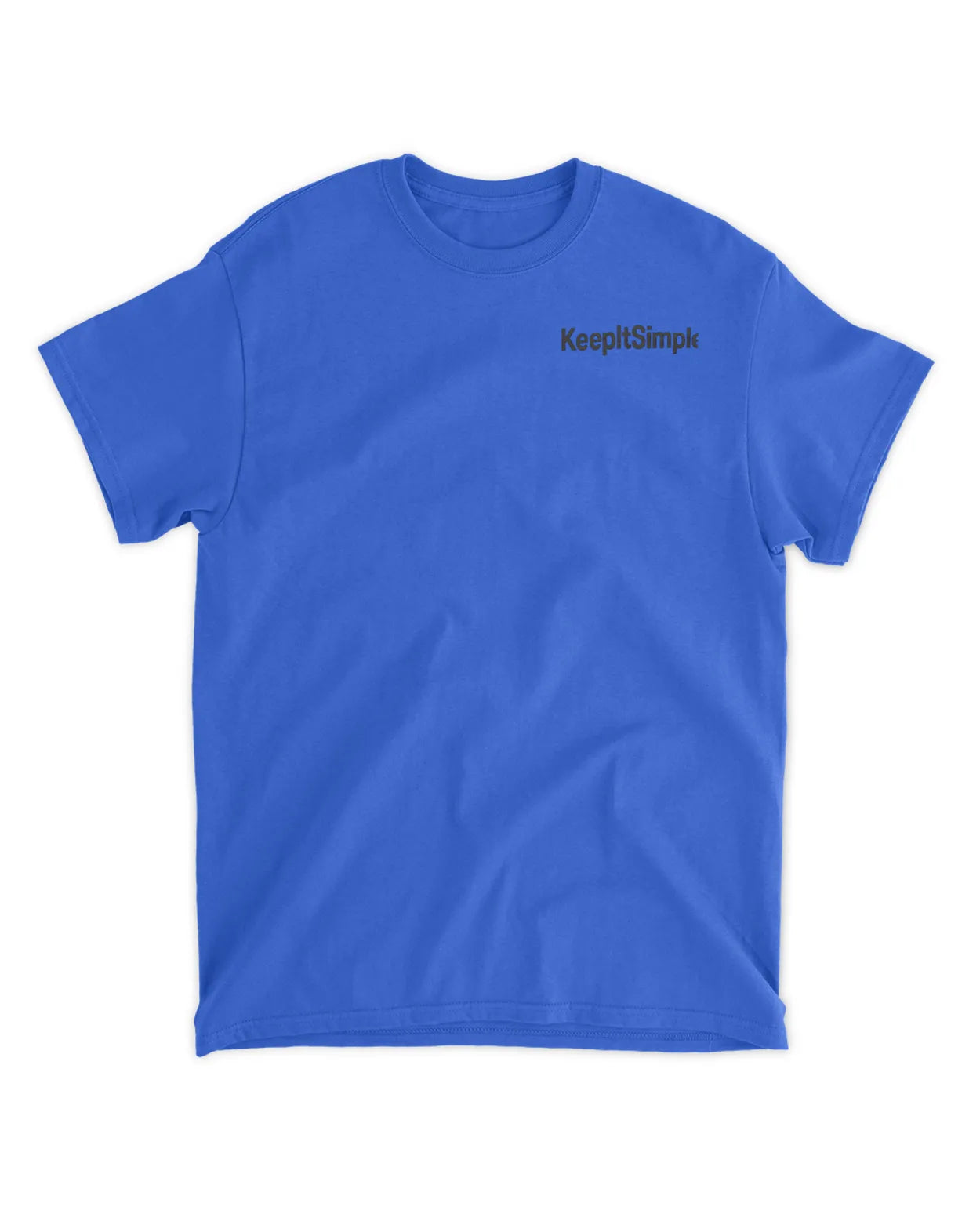 "KeepItSinple" Plain-T